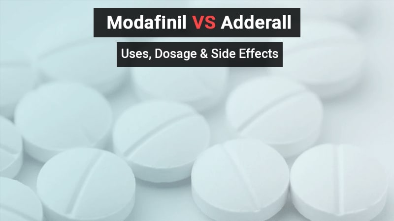 Modafinil vs. Adderall